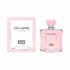 Perfume Paris Royale Life Is Pretty EDP Feminino 100ml